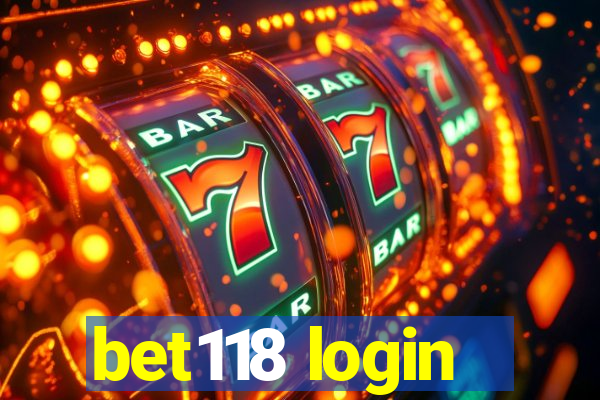 bet118 login